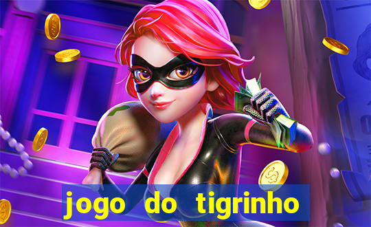 jogo do tigrinho ta pagando